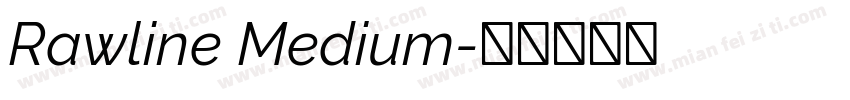 Rawline Medium字体转换